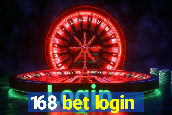 168 bet login